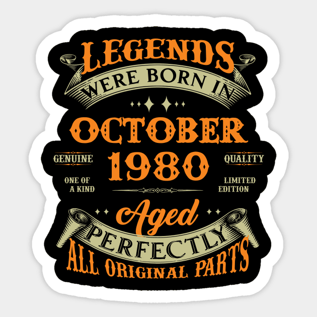 43rd Birthday Gift Legends Born In October 1980 43 Years Old Sticker by Buleskulls 